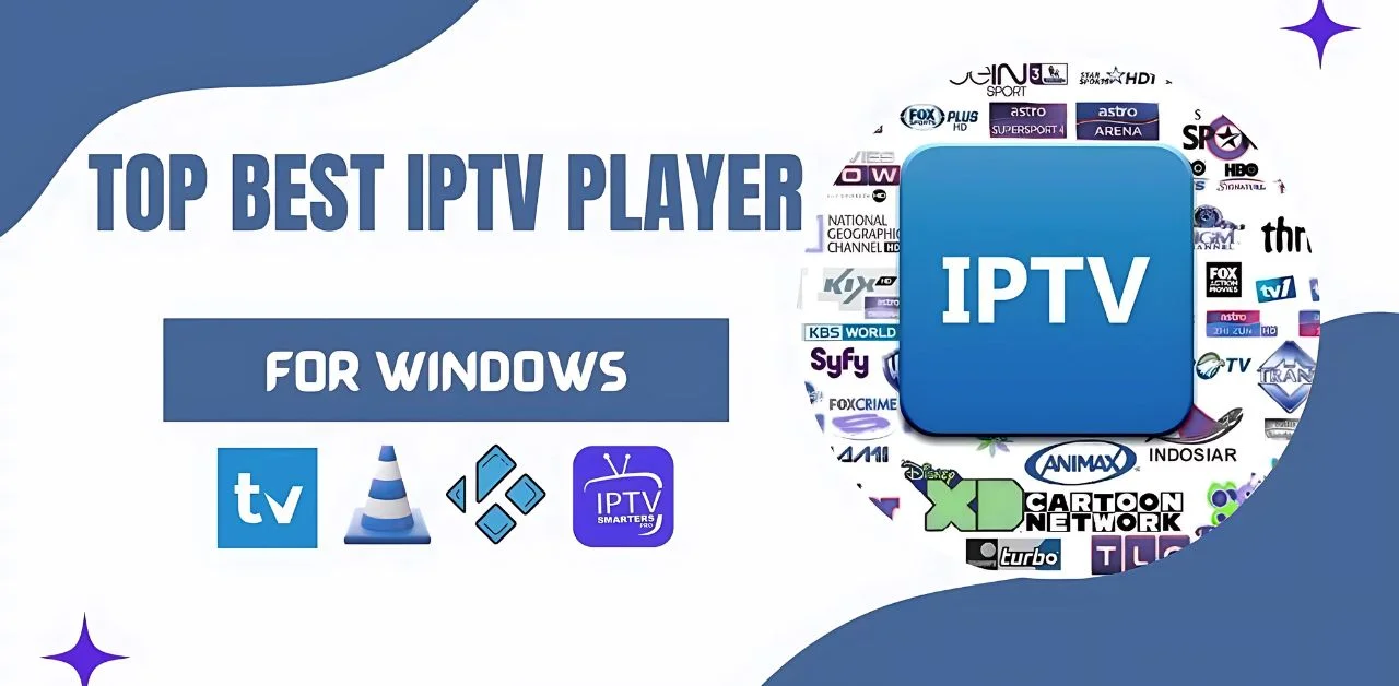 best free IPTV players for Windows