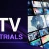 Free IPTV Trial